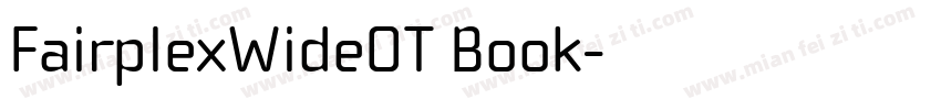 FairplexWideOT Book字体转换